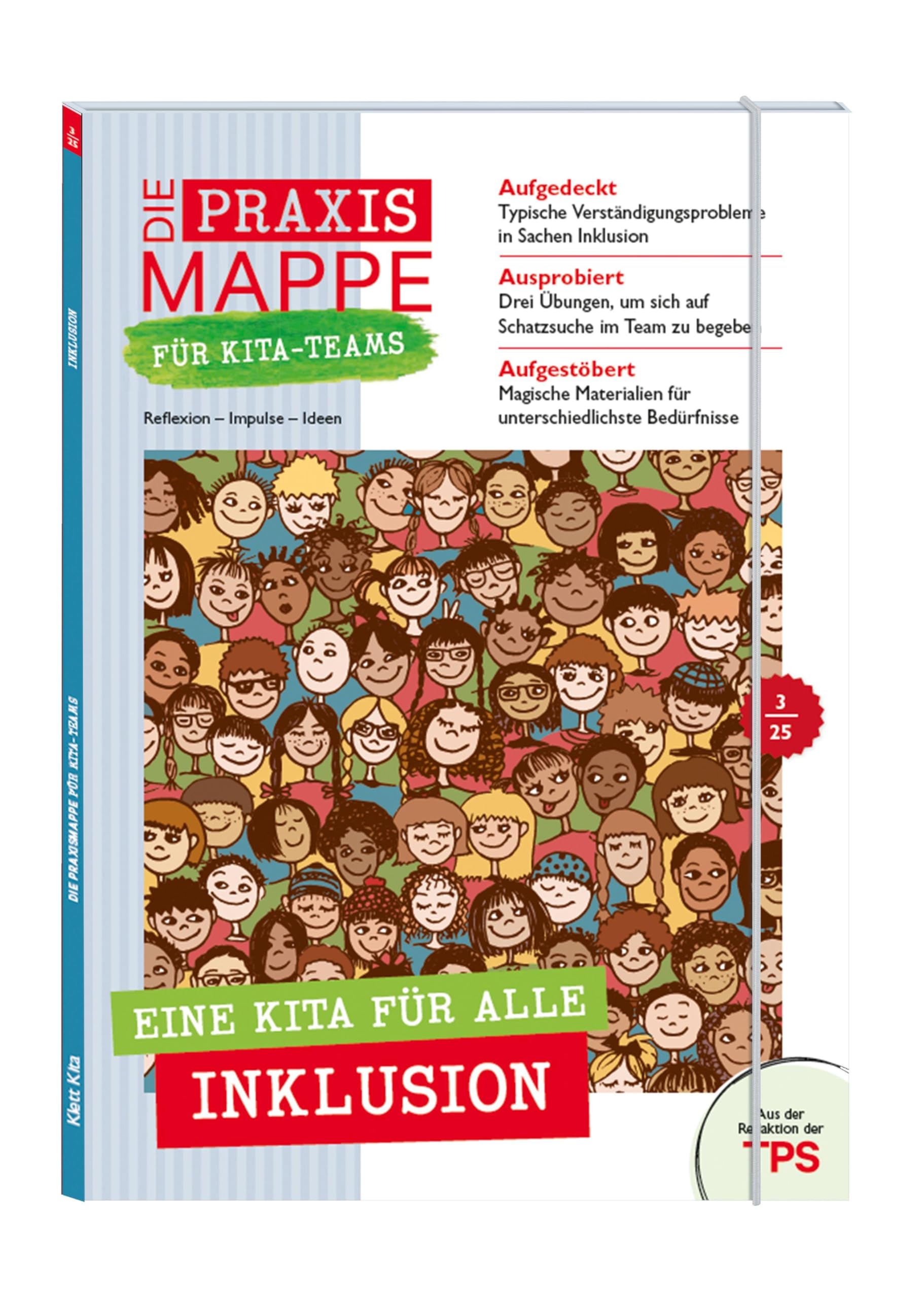 Die Praxismappe für Kita-Teams: Eine Kita für alle! Inklusion Non-fiction
