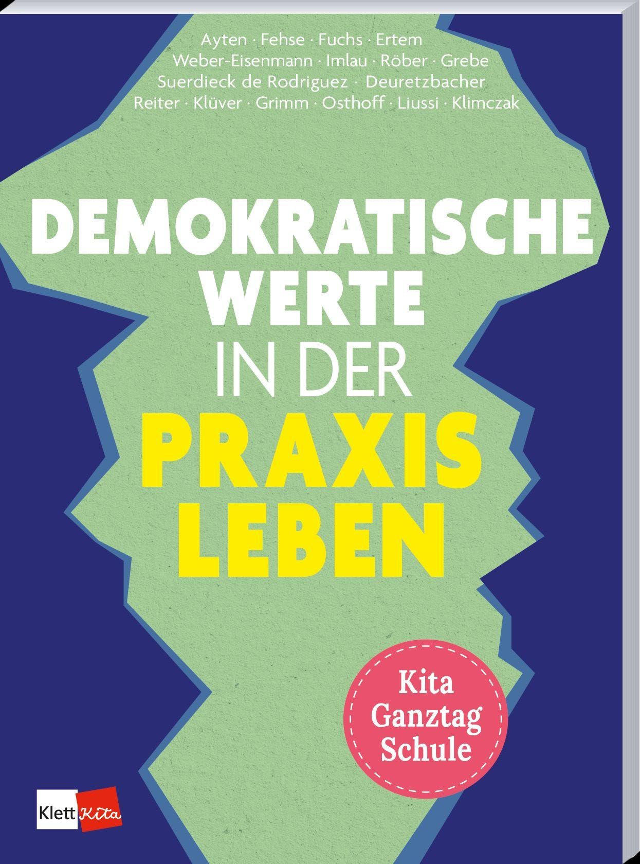 Demokratische Werte in der Praxis leben Books