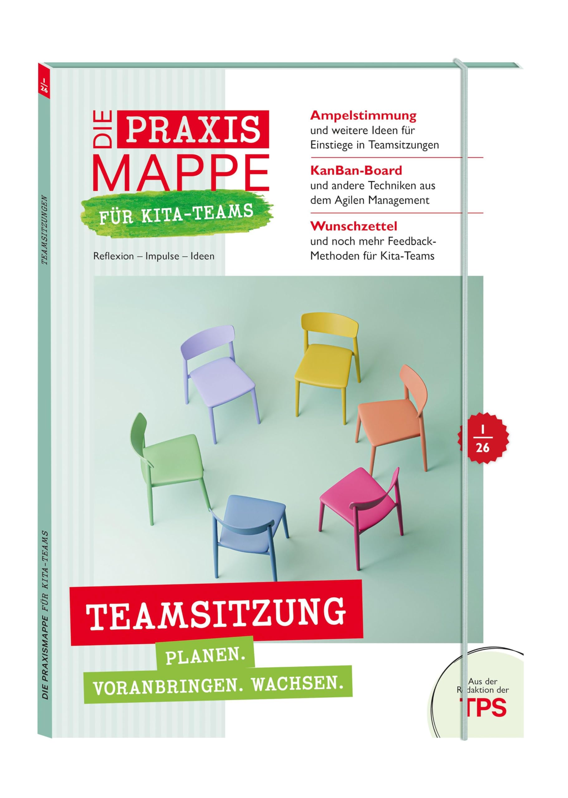 Die Praxismappe für Kita-Teams: Teamsitzung. Planen. Voranbringen. Wachsen. Non-fiction