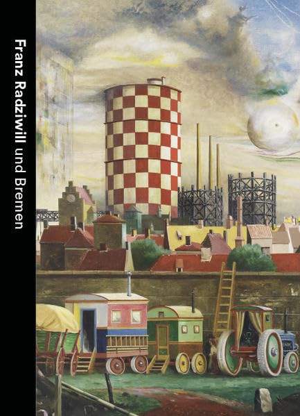 Franz Radziwill und Bremen book