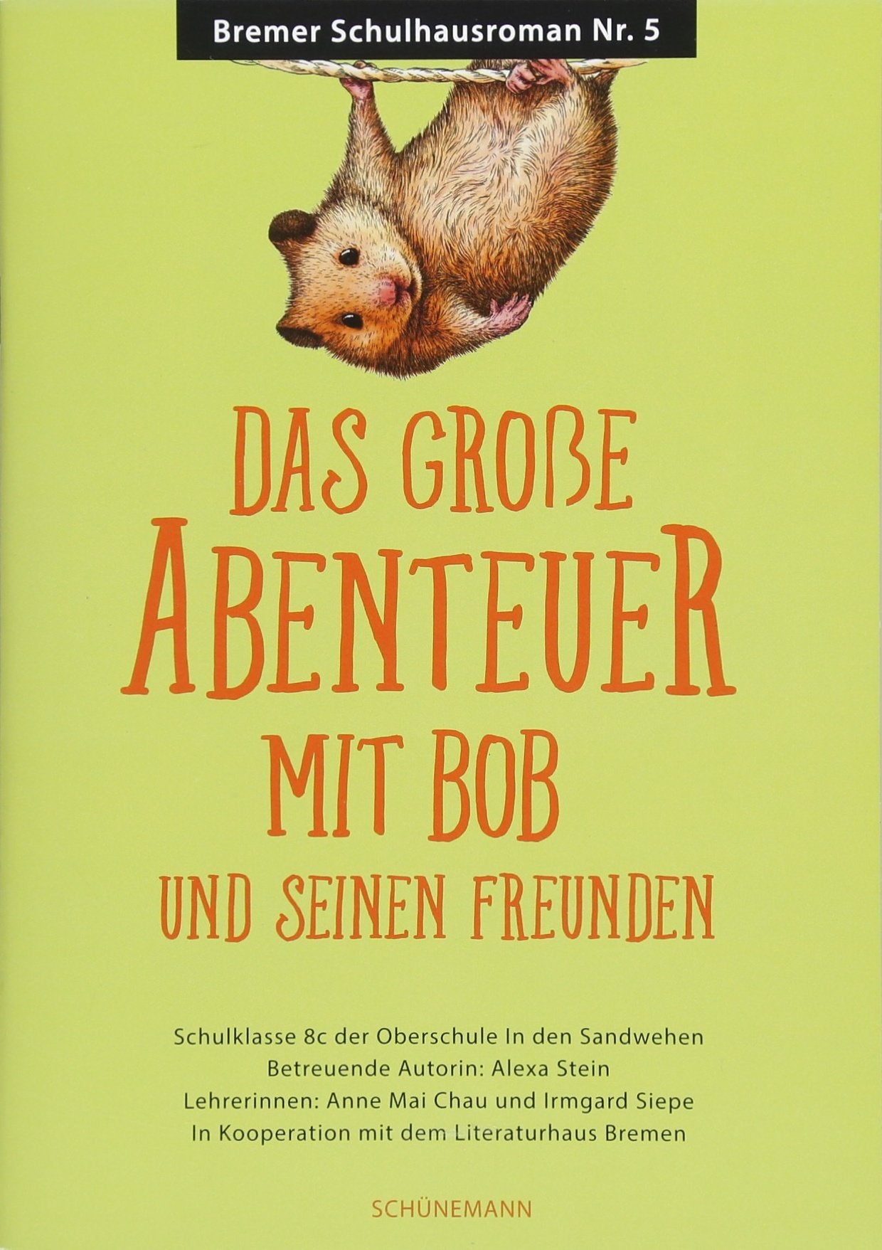 Das große Abenteuer mit Bob und seinen Freunden Contemporary literature