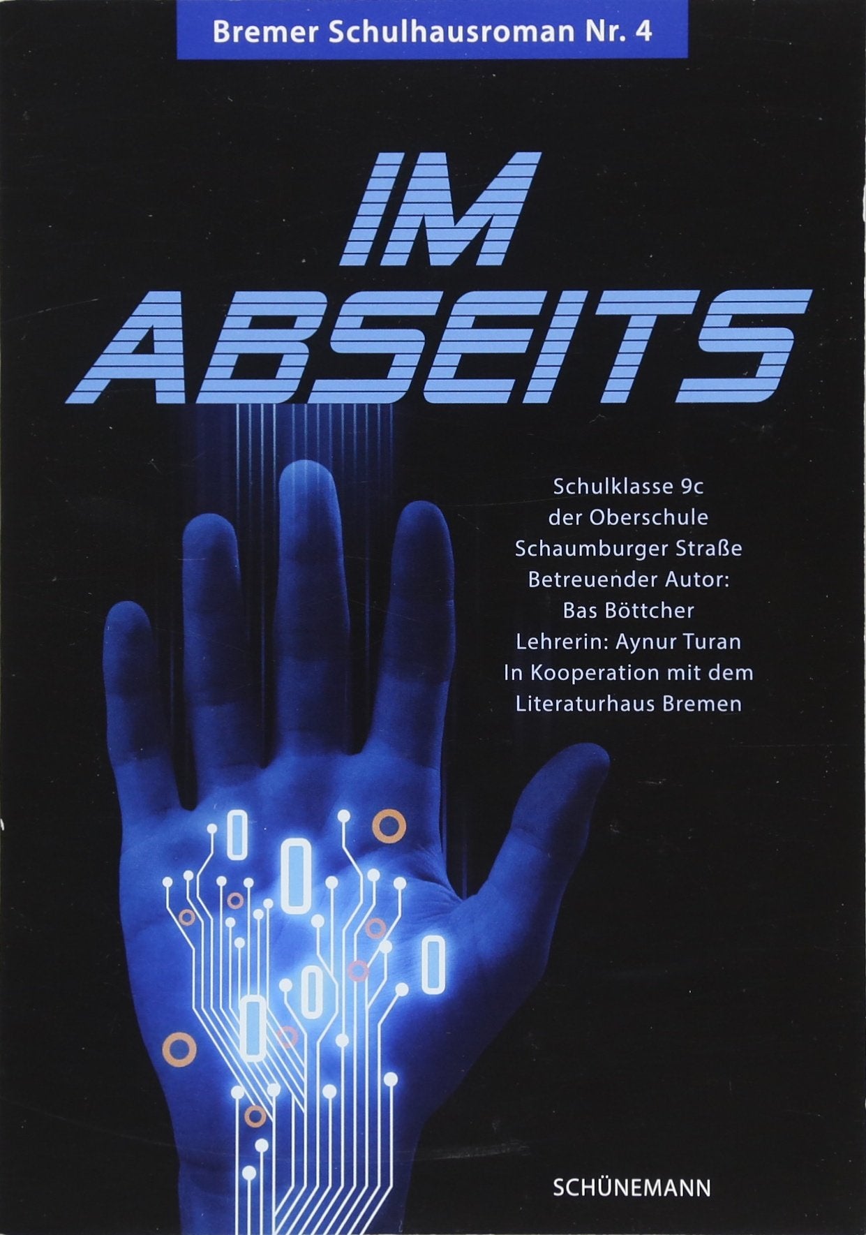 Im Abseits: Bremer Schulhausroman Nr. 4 Contemporary literature