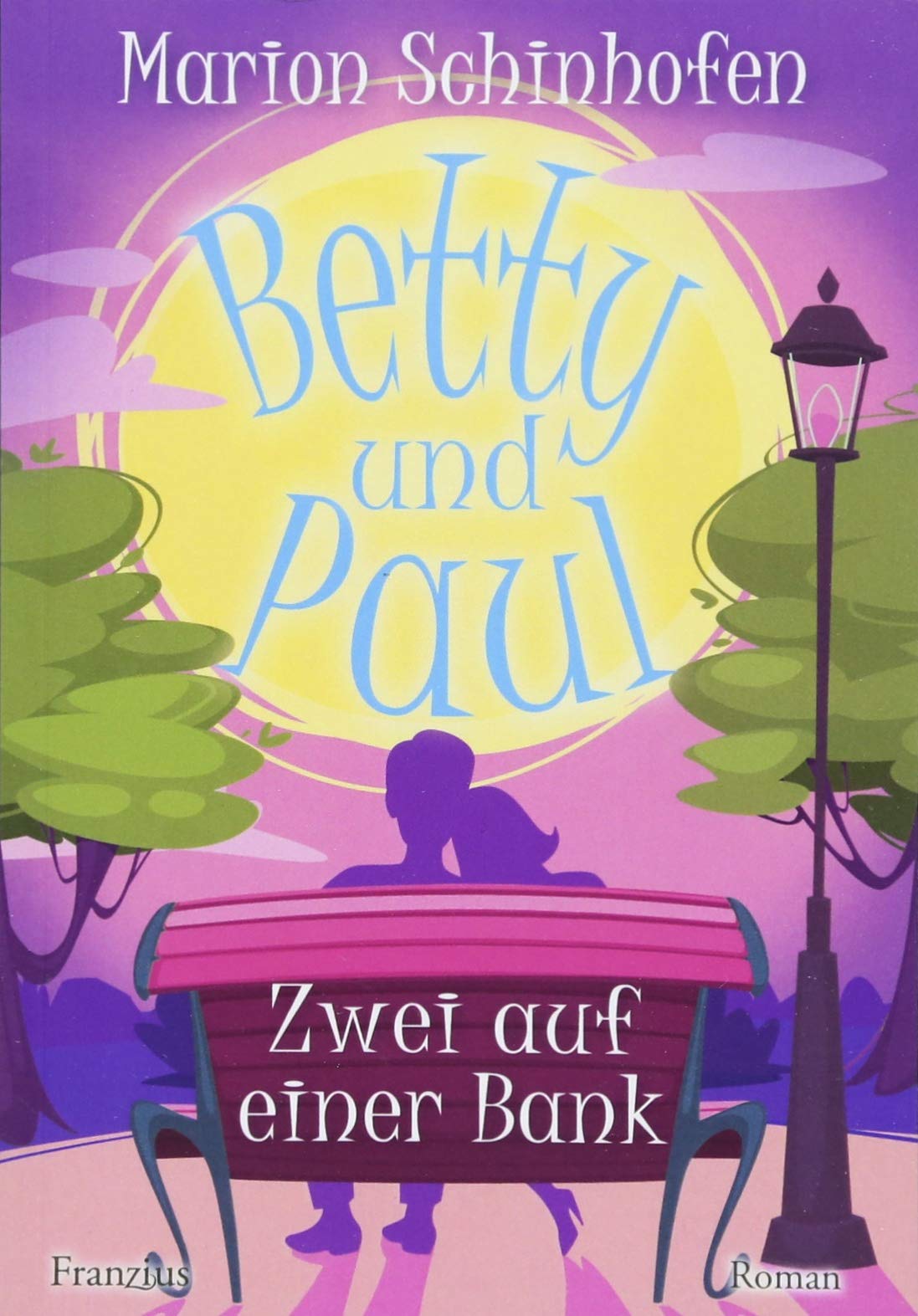 Betty und Paul: Zwei auf einer Bank Contemporary literature