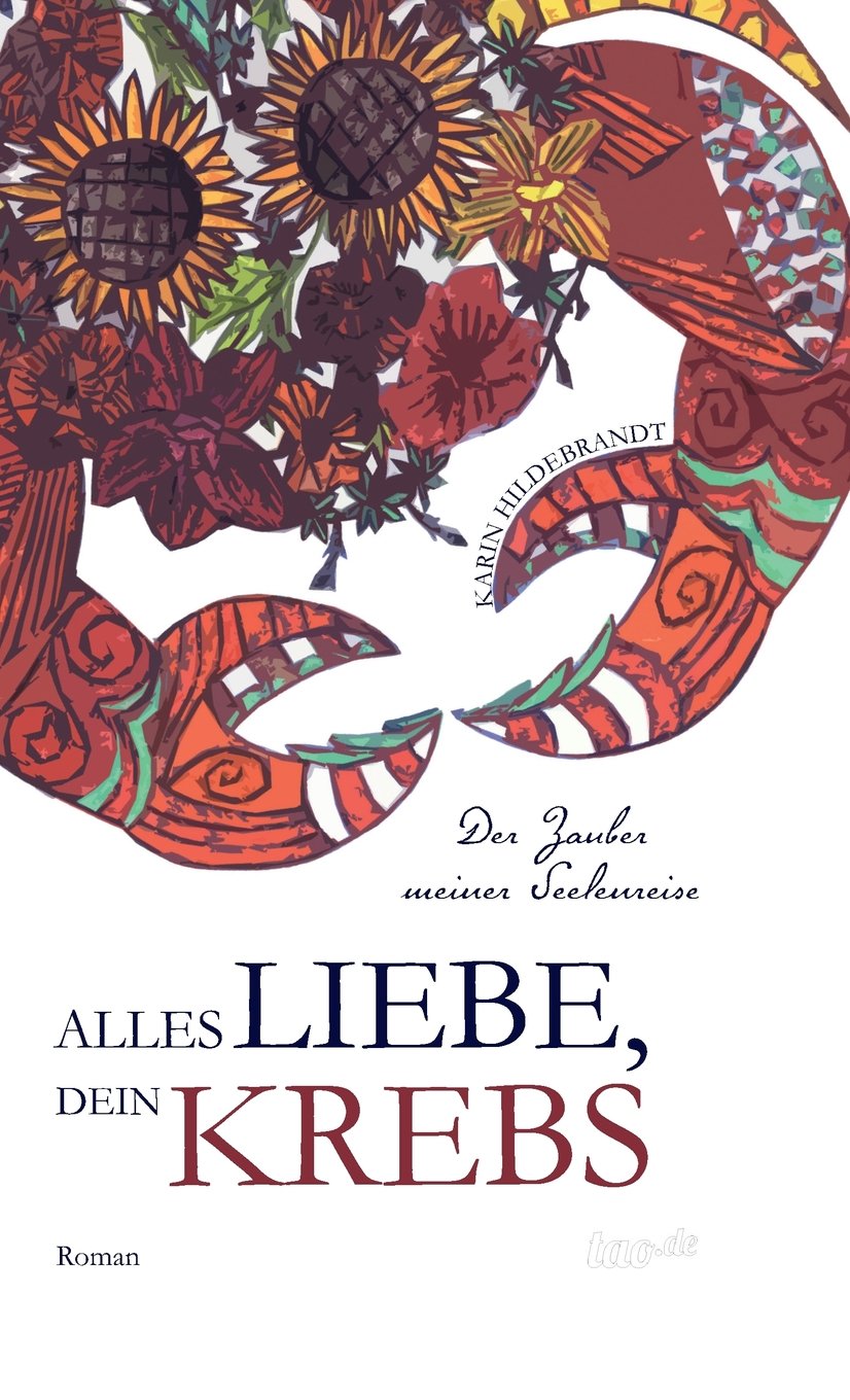 Alles Liebe, dein Krebs: Der Zauber meiner Seelenreise Health, Nutrition & Fitness