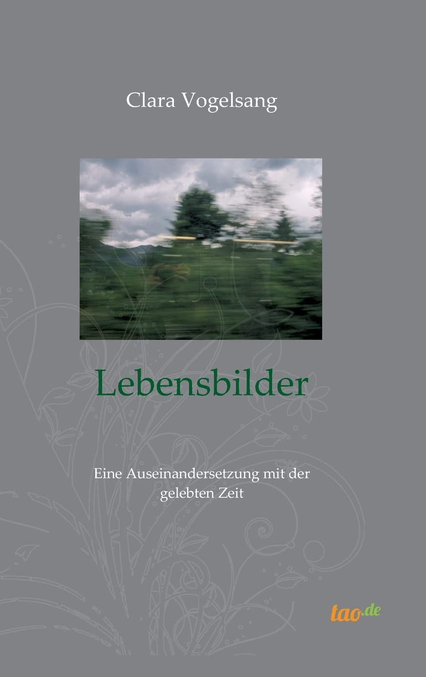 Lebensbilder: Eine Auseinandersetzung mit der gelebten Zeit Law