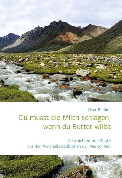 Du musst die Milch schlagen, wenn du Butter willst Religion & Esotericism