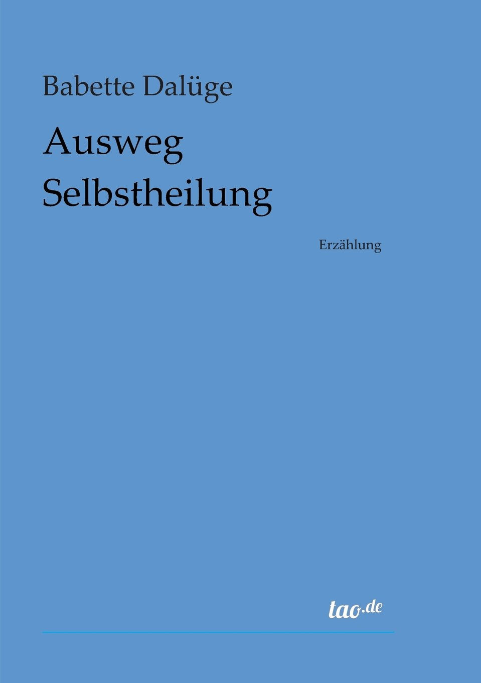 Ausweg Selbstheilung Memories