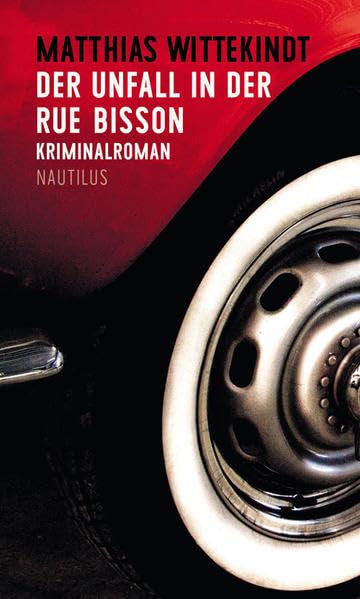 Der Unfall in der Rue Bisson Contemporary literature Books