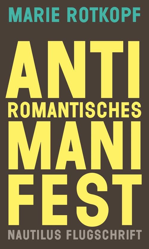 Product Image: Antiromantisches Manifest