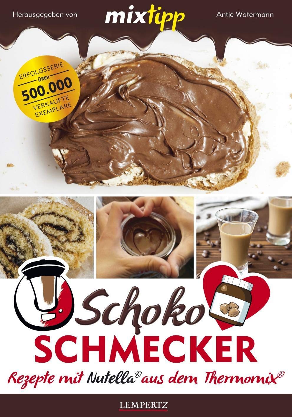 mixtipp Schoko-Schmecker Cooking & Enjoying Books