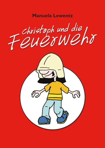 Christoph und die Feuerwehr Non-fiction