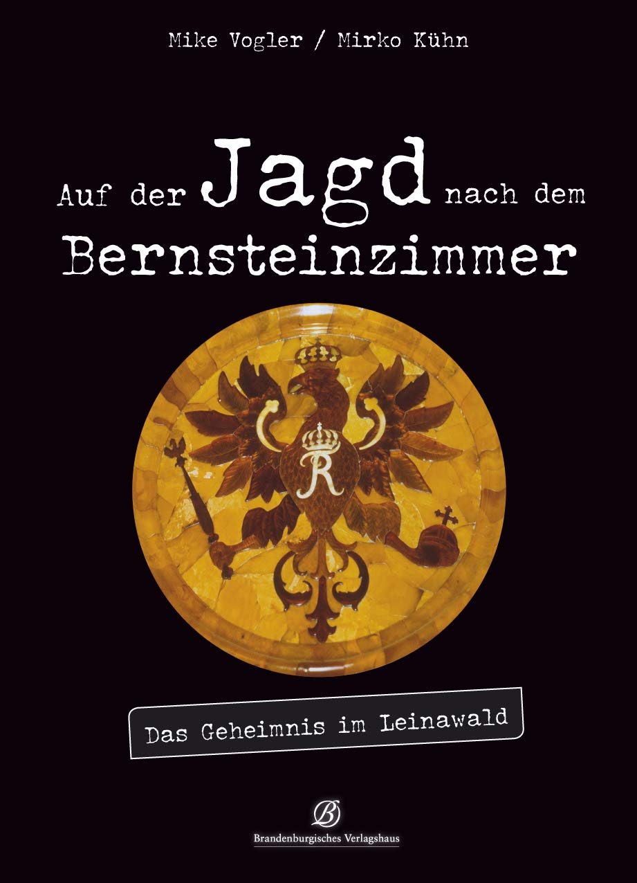 Auf der Jagd nach dem Bernsteinzimmer German history