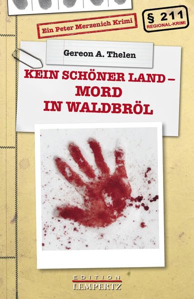Kein schöner Land - Mord in Waldbröl Contemporary literature