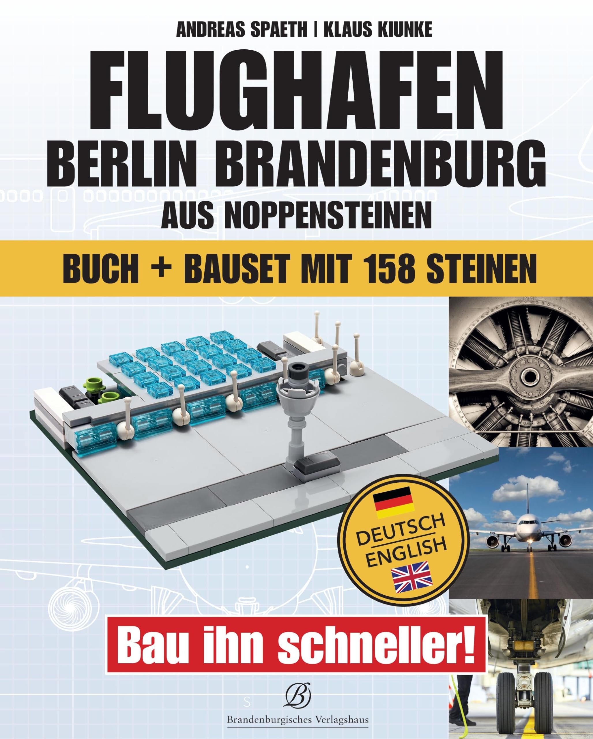 Flughafen Berlin Brandenburg aus Noppensteinen: Buch und Bauset mit 158 Steinen Deutsch/Englisch Leisure & Fun