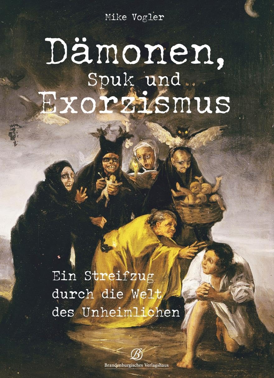Dämonen, Spuk und Exorzismus Fairy Tales & Legends