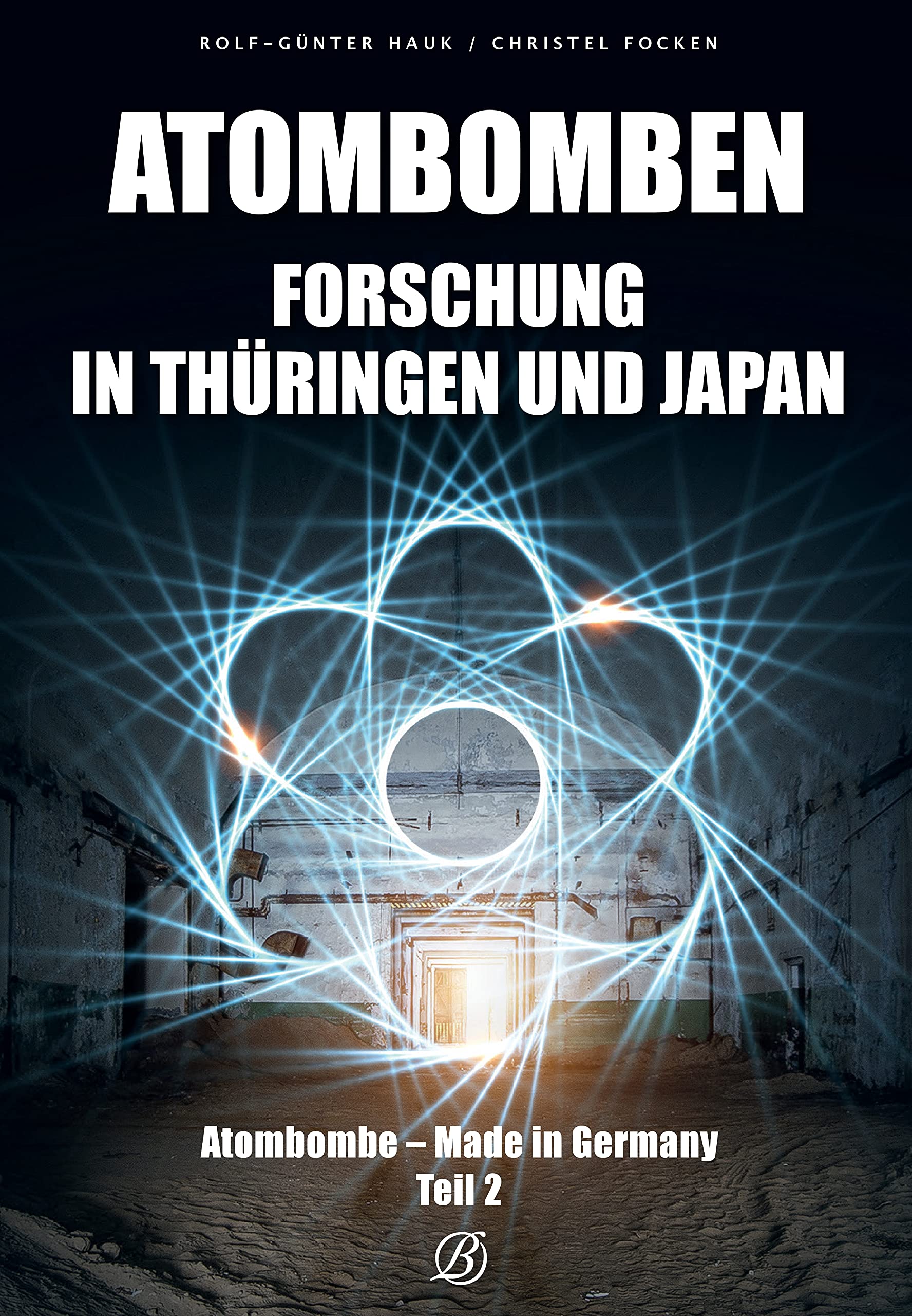 Atombombenforschung in Thüringen und Japan: Atombombe - Made in Germany Teil 2 Politics & History