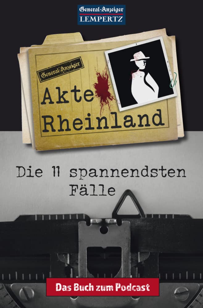 Akte Rheinland: Die 11 spannendsten Fälle Law