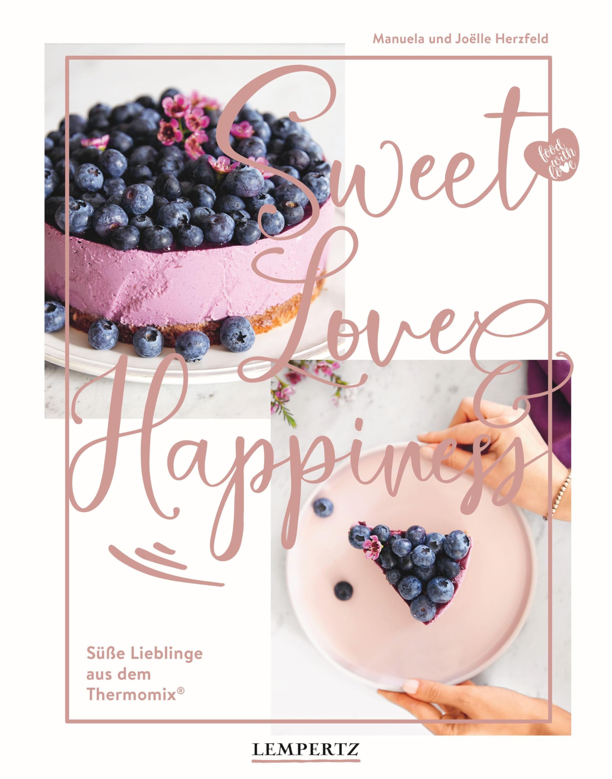 food with love: Sweet Love & Happiness Leisure, Home & Garden