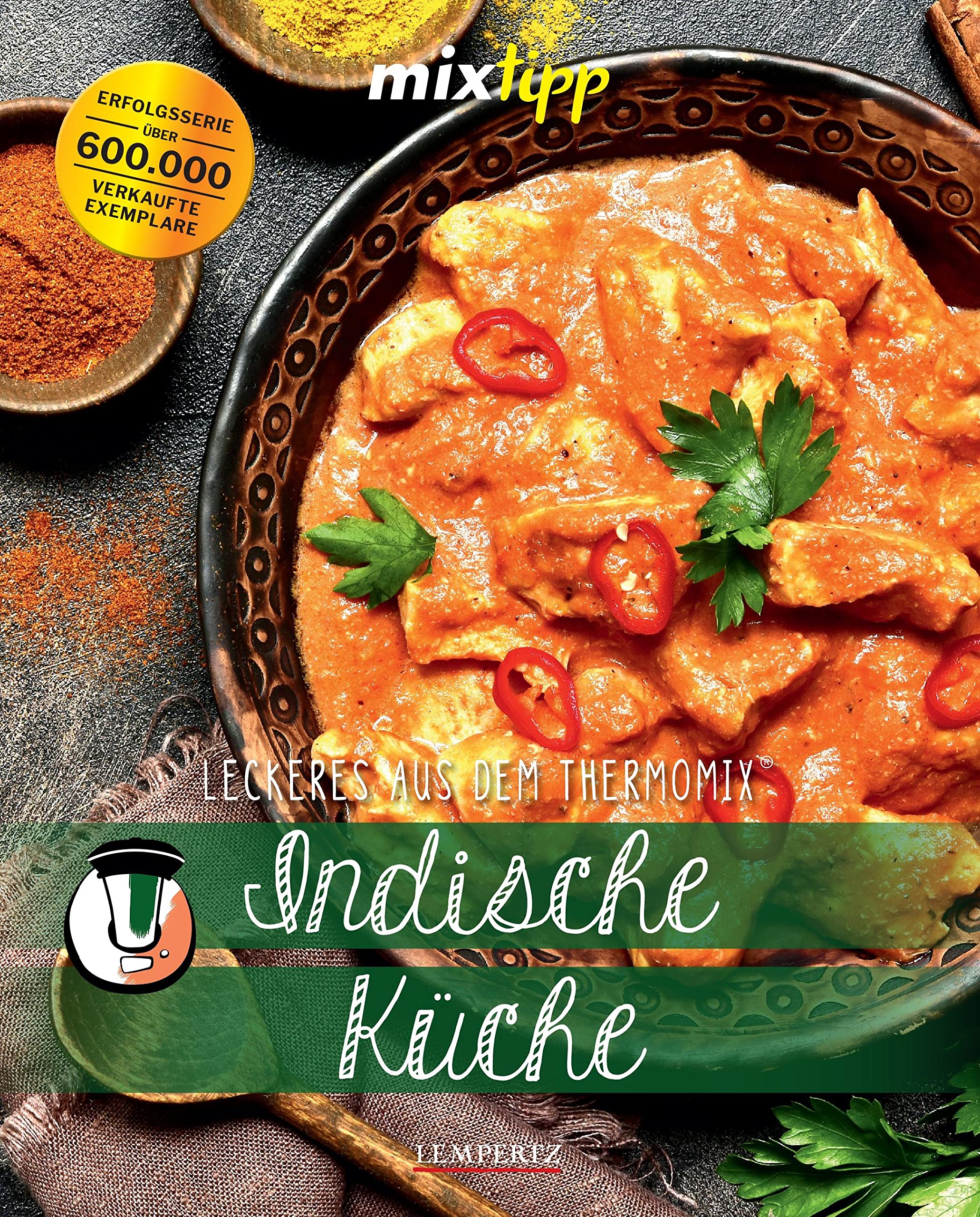 mixtipp: Indische Küche: Kochen mit dem Thermomix® Leisure, Home & Garden
