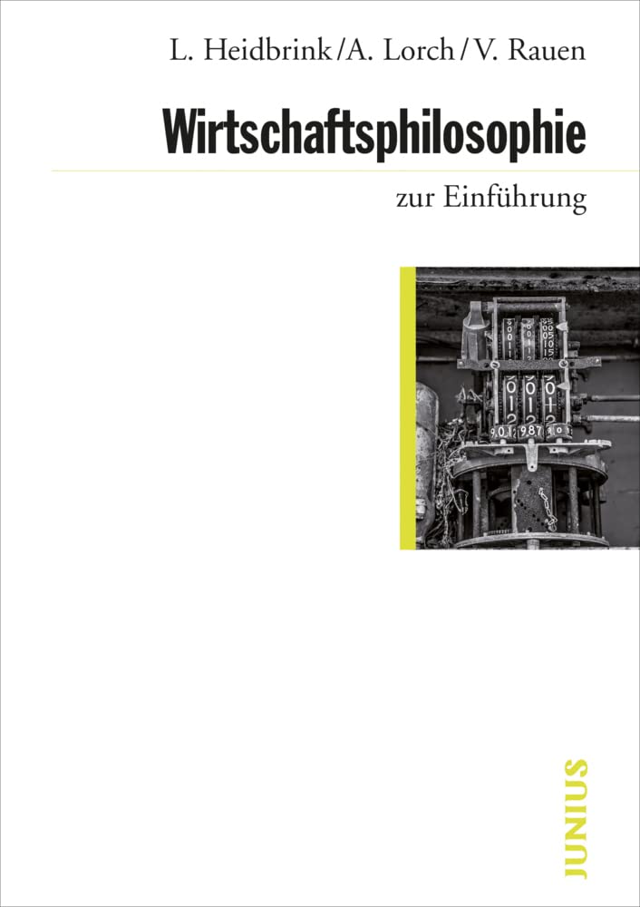 Wirtschaftsphilosophie zur Einführung Business, Finance & Career