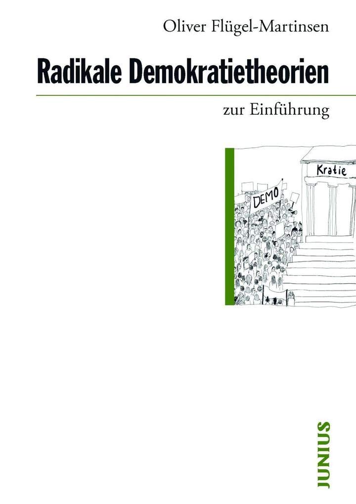Radikale Demokratietheorien zur Einführung Law