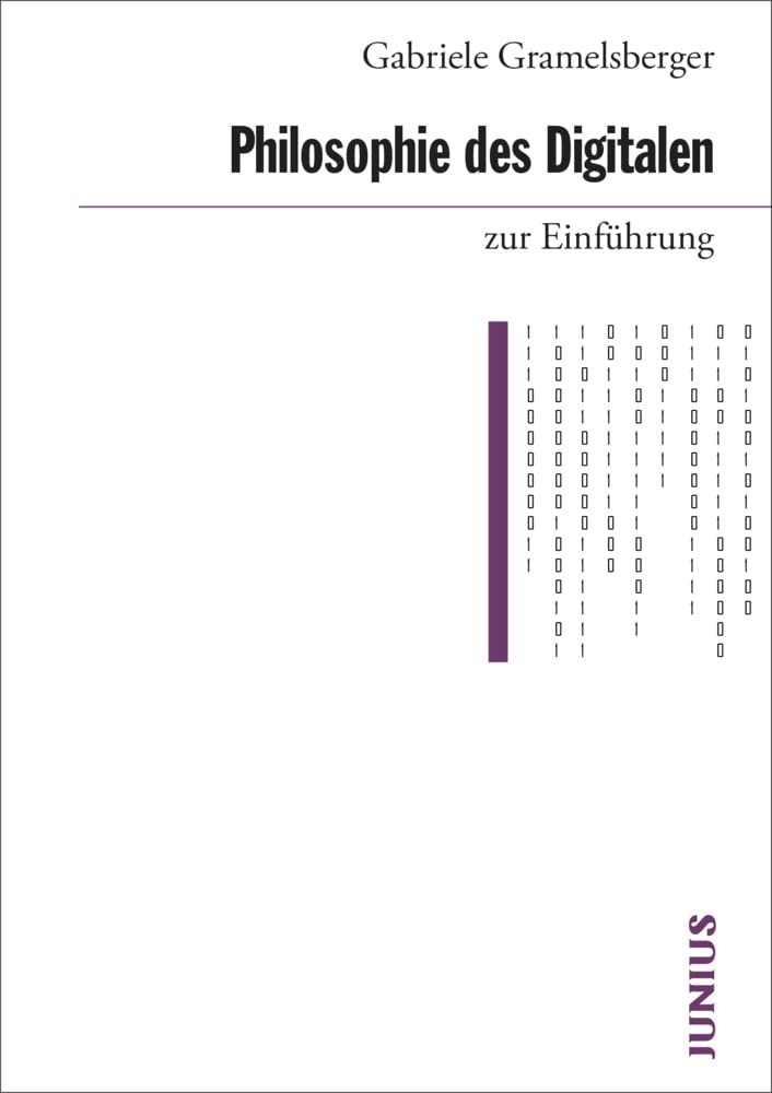 Philosophie des Digitalen zur Einführung Social Sciences
