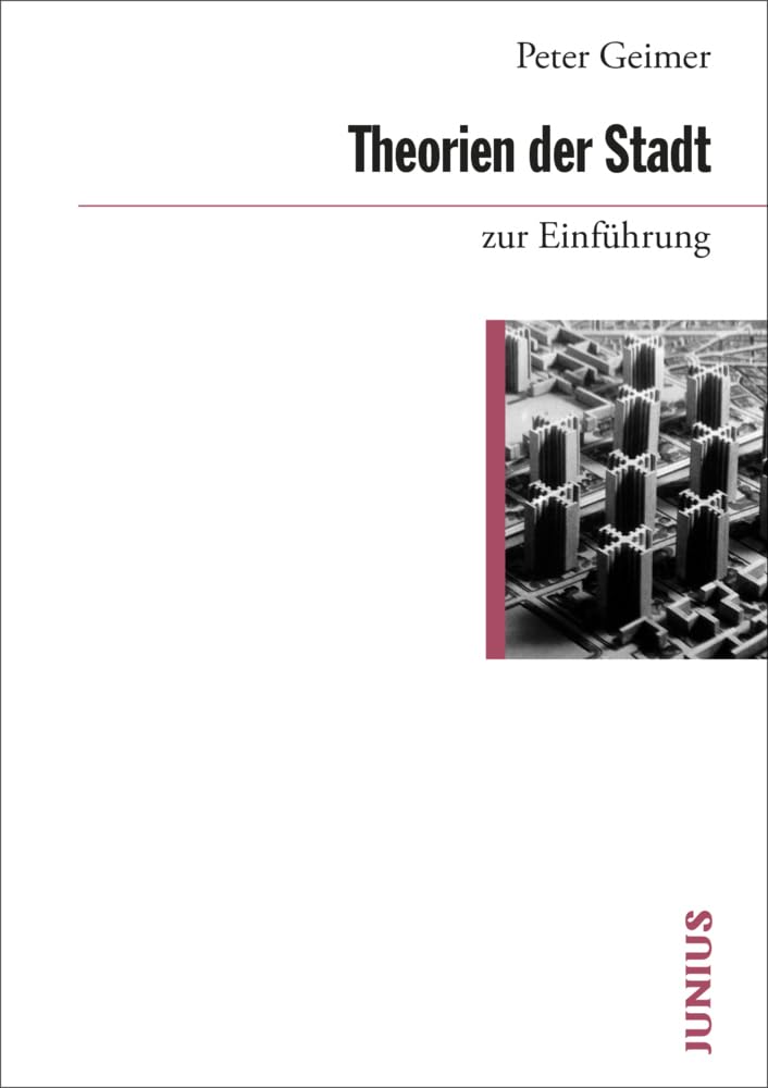 Theorien der Stadt zur Einführung Social Sciences