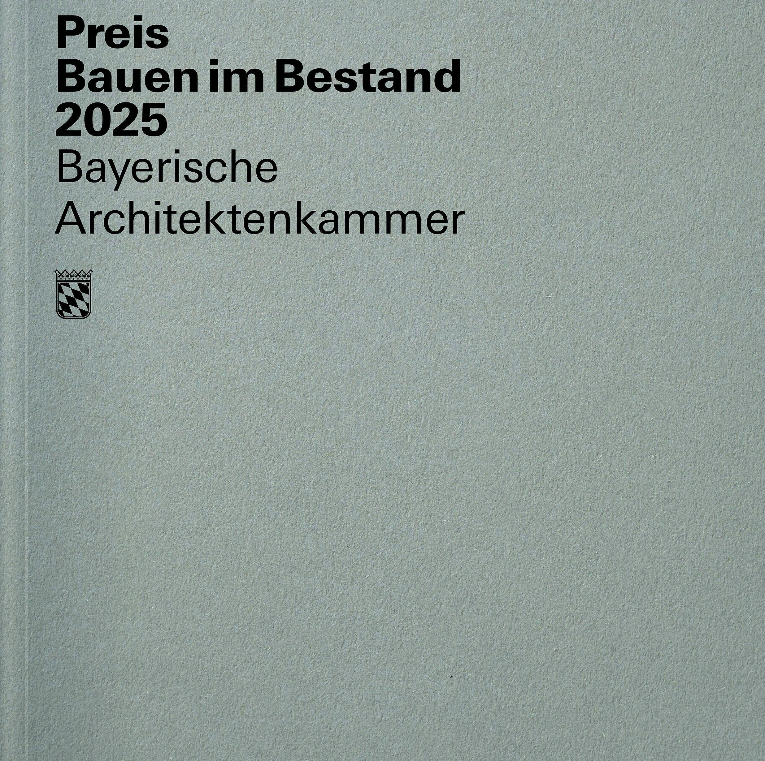 Preis Bauen im Bestand 2025 Architecture