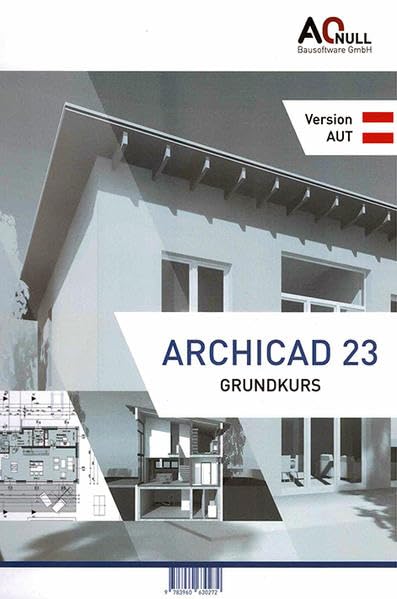 Archicad23Grundkurs-Handbuch AUT Computer Science