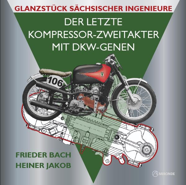 Product Image: Der letzte Kompressor-Zweitakter mit DKW-Genen