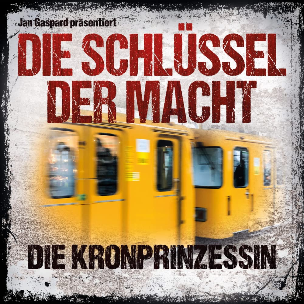 Die Schlüssel der Macht: die Kronprinzessin Music for Children