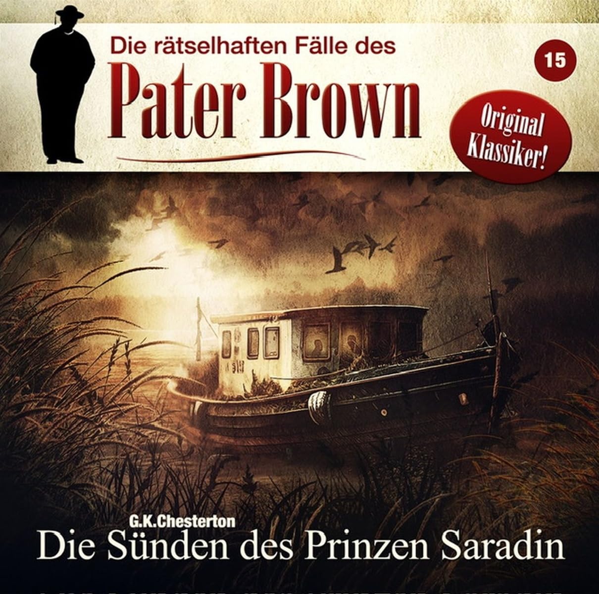 Die Rätselhaften Fälle des Pater Brown: Folge 15 - Children & Young People