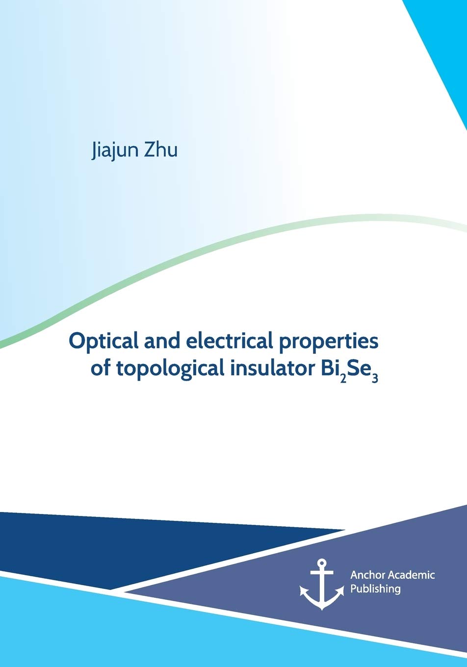 Optical and electrical properties of topological insulator Bi2Se3 Natural Sciences