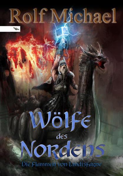 Wölfe des Nordens: Die Flammen von Lindisfarne Contemporary literature
