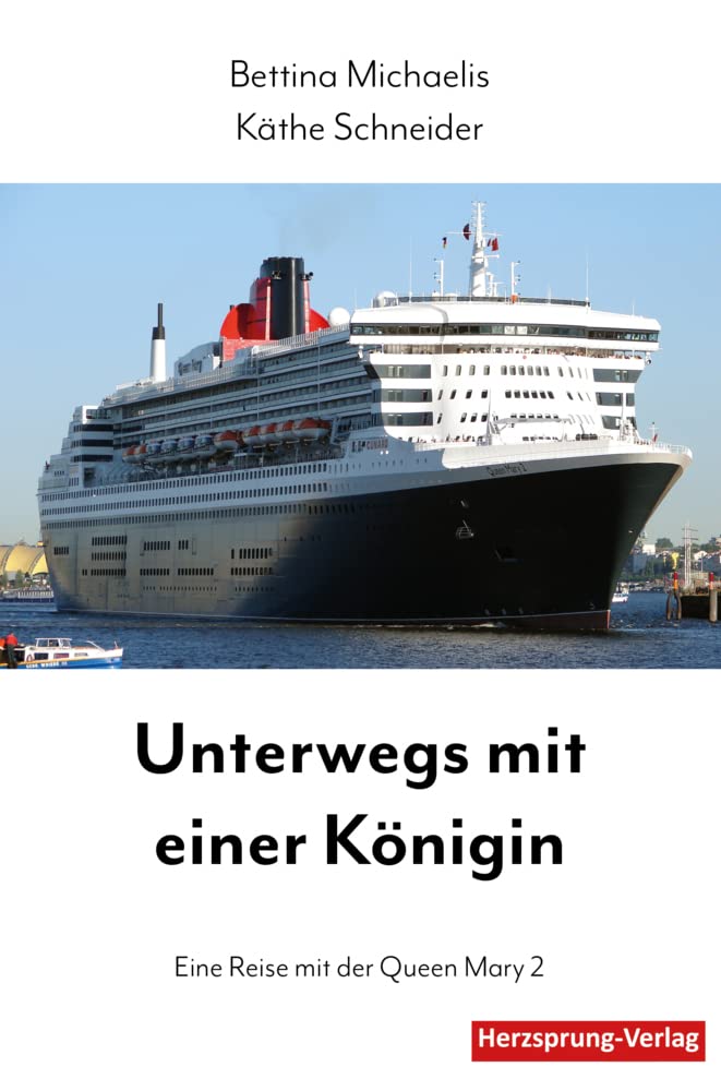 Unterwegs mit einer Königin: Eine Reise mit der Queen Mary 2 Leisure, Home & Garden
