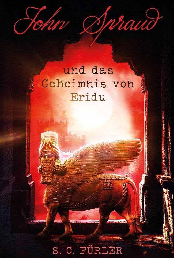 John Spraud und das Geheimnis von Eridu Contemporary literature