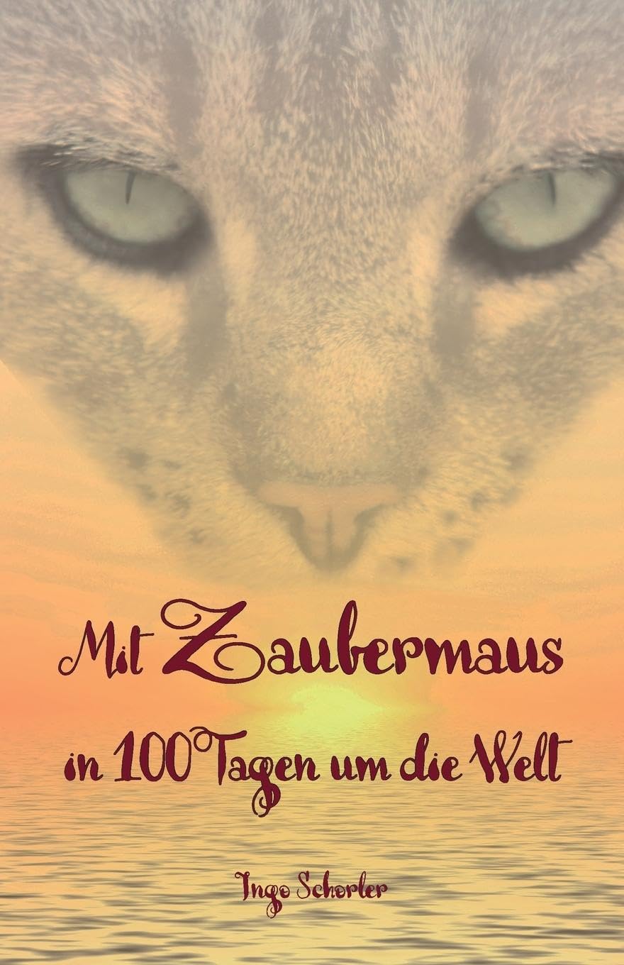 Mit Zaubermaus in 100 Tagen um die Welt Dark Fantasy