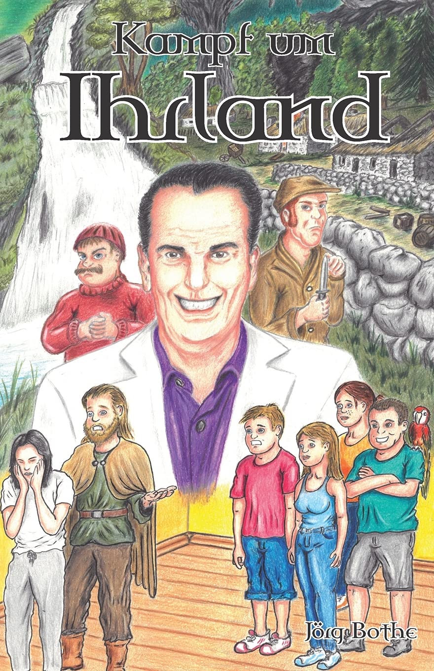 Kampf um Ihrland - Ein Abenteuerroman Novels & Short Stories