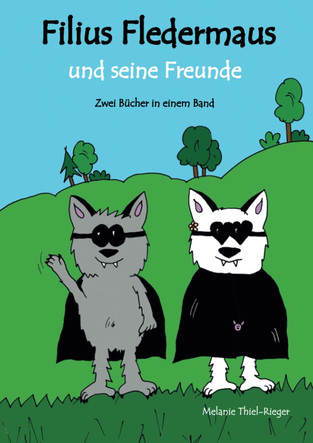 Filius Fledermaus und seine Freunde: Zwei Bücher in einem Band Politics & History
