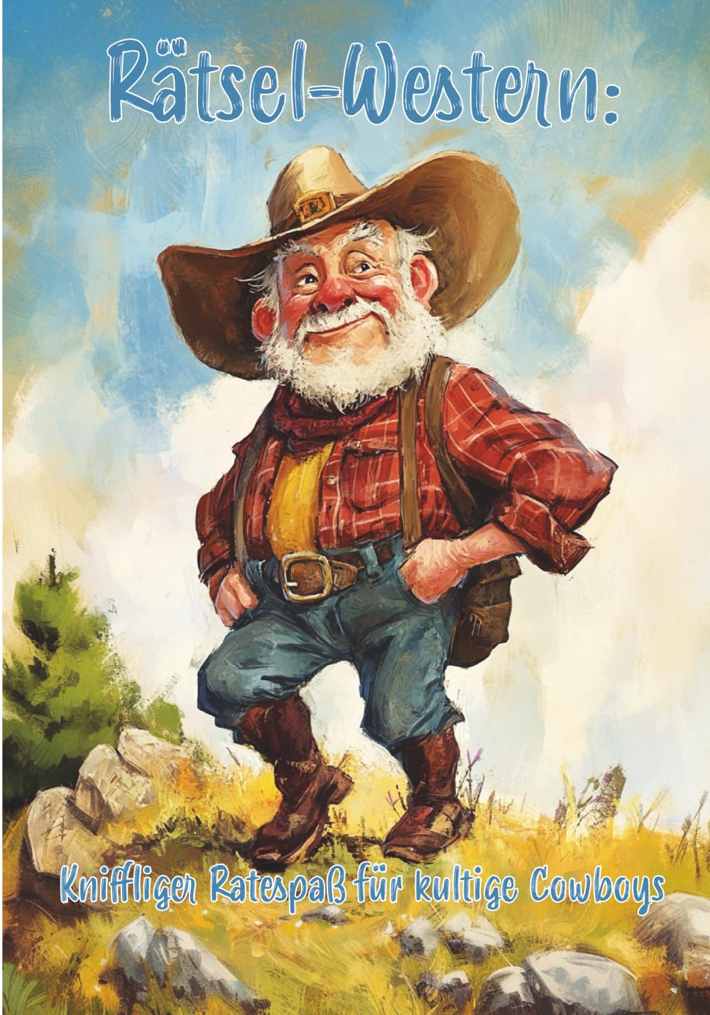 Rätsel-Western: Kniffliger Ratespaß für kultige Cowboys Film, Art & Culture