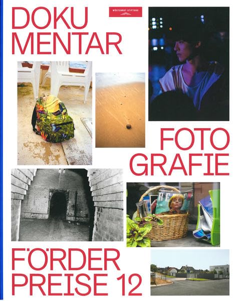 Dokumentarfotografie Förderpreise 12 Photography