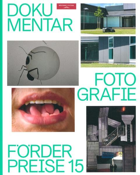 Dokumentarfotografie Förderpreise 15 Photography