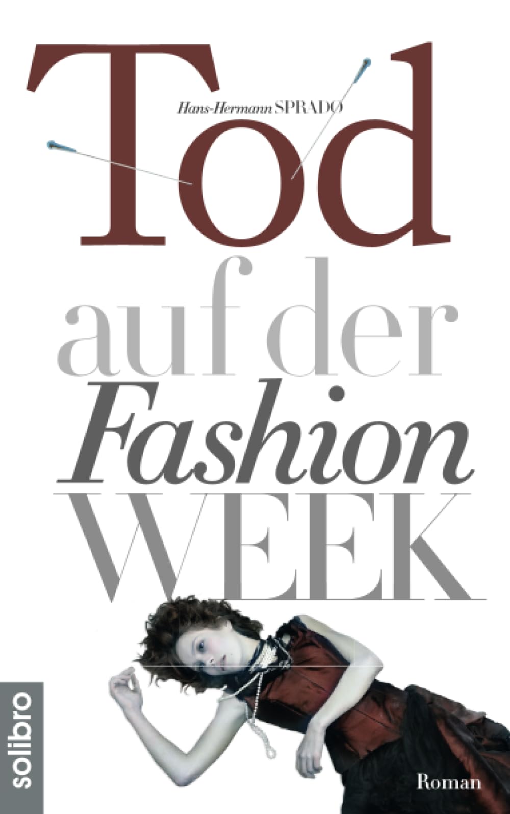 Tod auf der Fashion Week: Roman (subkutan, Band 2) Action & Adventure