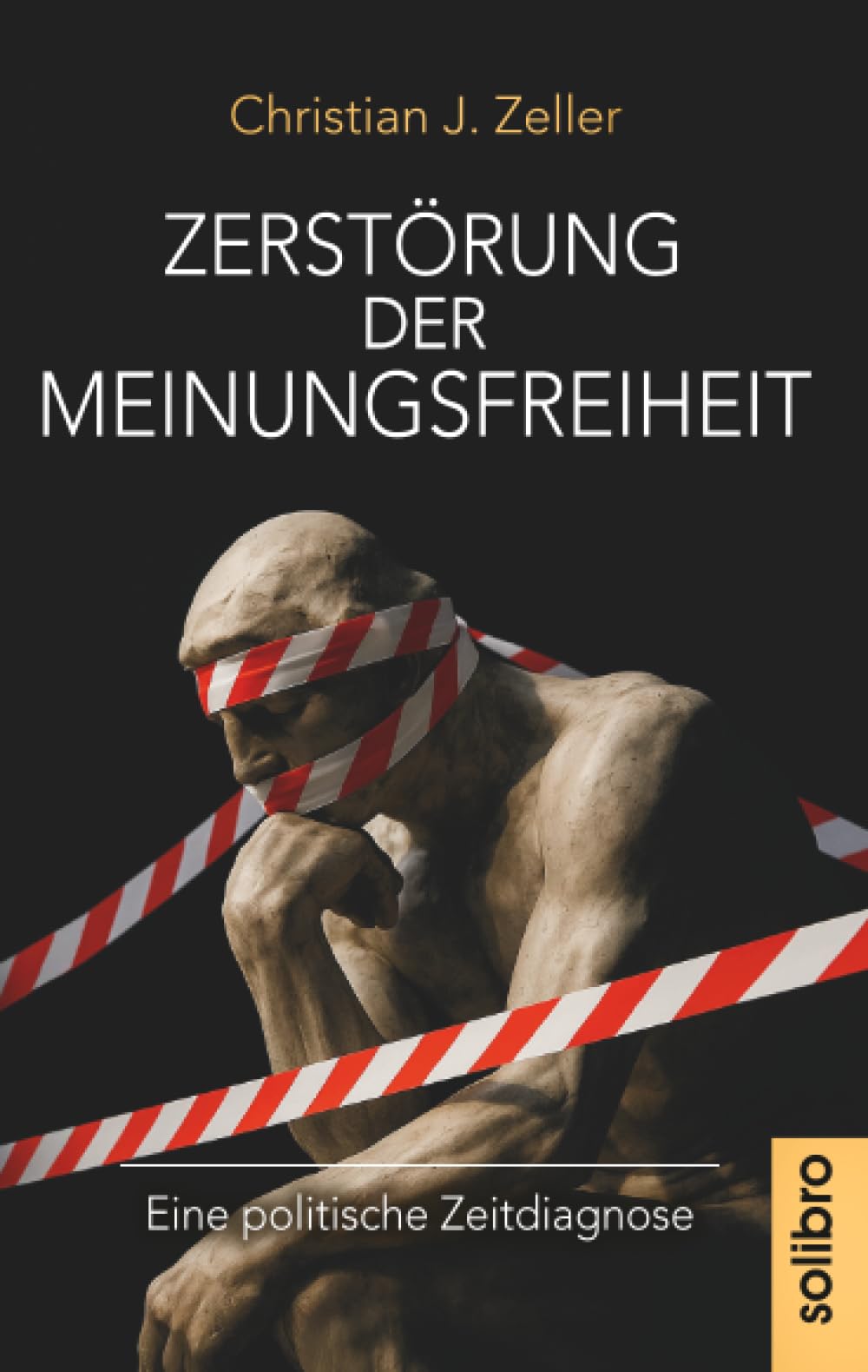 Zerstörung der Meinungsfreiheit book