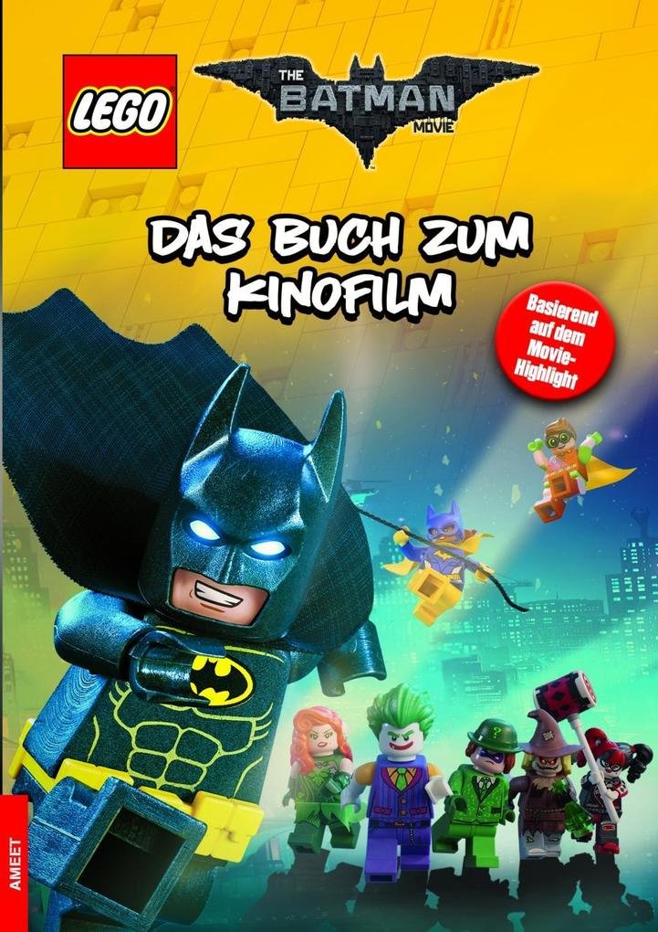 The LEGO® Batman Movie: Das Buch zum Kinofilm Novels & Short Stories