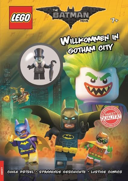 The LEGO® BATMAN MOVIE Willkommen in Gotham City: Coole Rätsel. Spannende Geschichte. Lustige Comics. Mit LEGO Minifigur 'Der Pinguin' Non-fiction