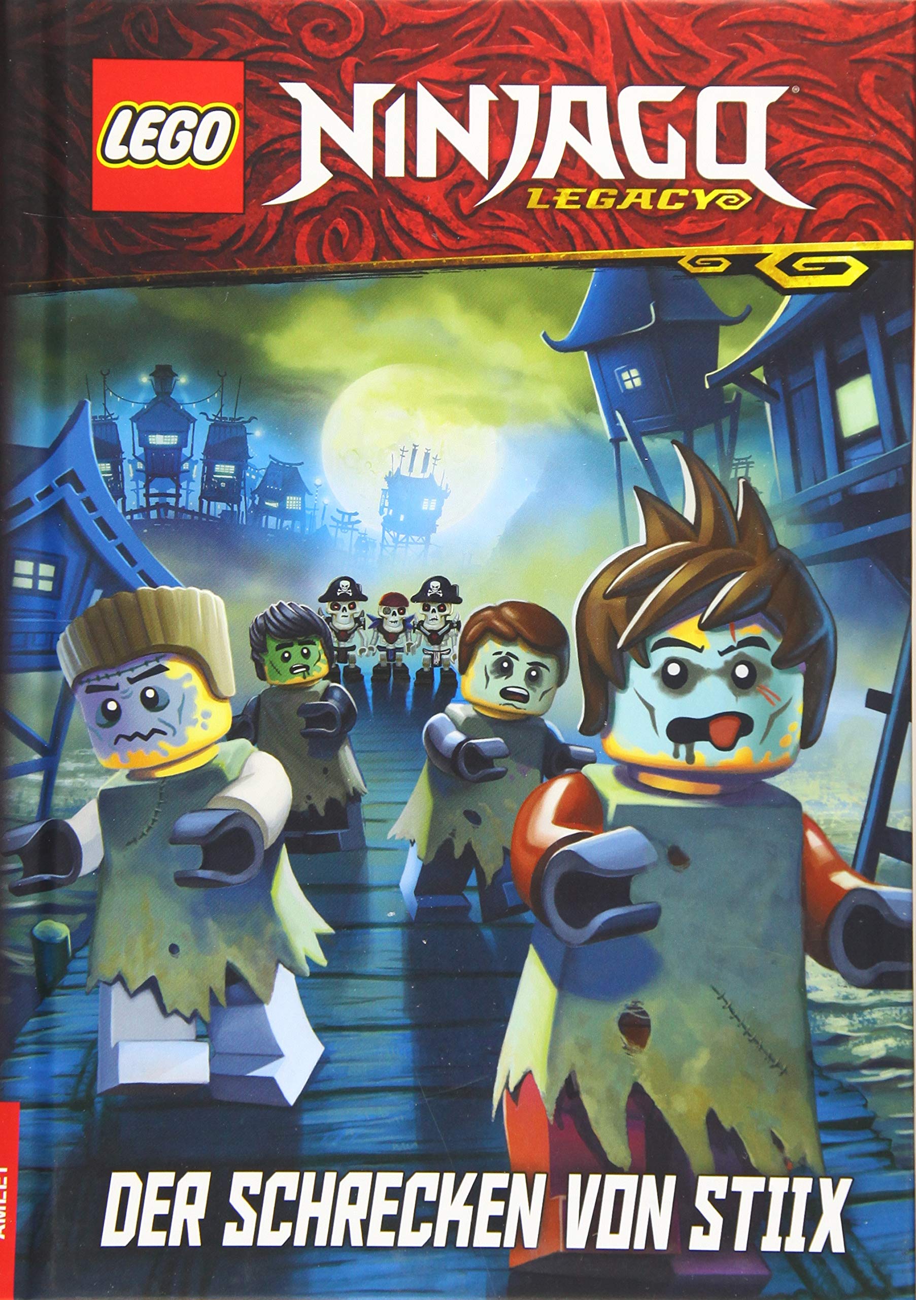 LEGO® NINJAGO® - Der Schrecken von Stiix Novels & Short Stories
