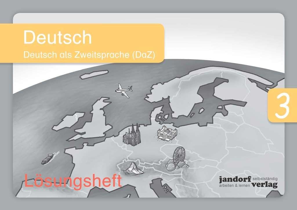 Deutsch 3 (DaZ) (Lösungsheft) Study Guides