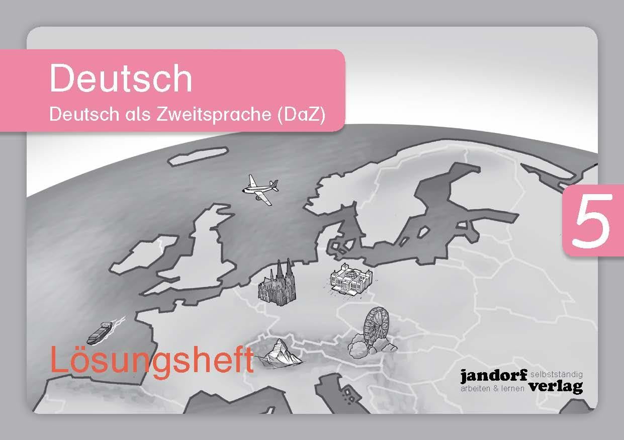 Deutsch 5 (DaZ), Lösungsheft: Deutsch als Zweitsprache Learning & Reference