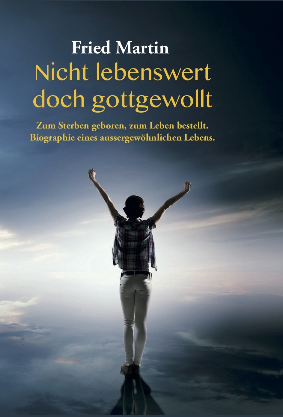 Product Image: Nicht lebenswert doch gottgewollt